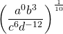 \left(\dfrac{a^0b^3}{c^6d^{-12}}\right)^{\frac{1}{10}}