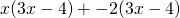x(3x - 4) + -2(3x - 4)