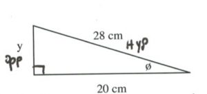 Right triangle with adj = 20cm, hyp = 28cm find Ø and opp
