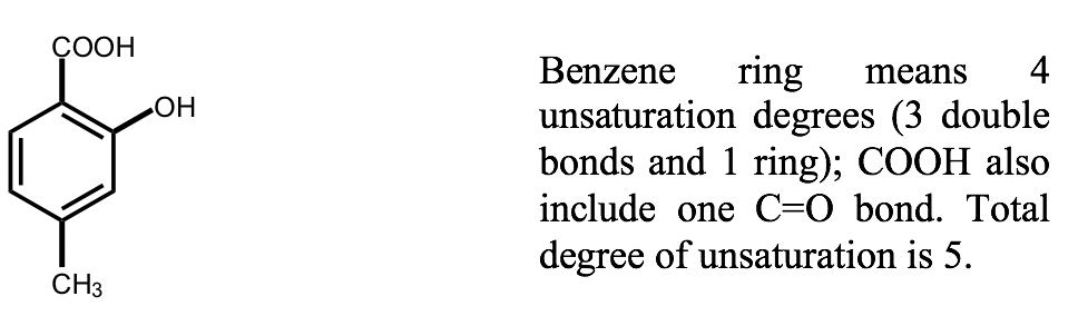 Benzene ring means 4 unsaturation degrees (3 double bonds & 1 ring); COOH also include one C=O bond. 