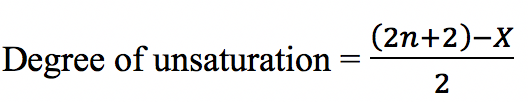 Degree of unsaturation = (2n+2)-X/2