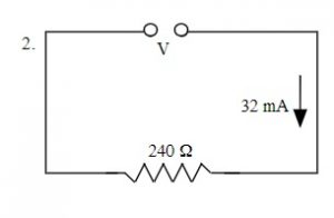 Solve where the electrical resistor is 240 and the flow of electrical current is 32mA