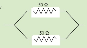 Total resistance of each circuit at 50 Ω and 50 Ω