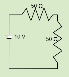 Circuit with a voltage source of 10 V, electric resistor of 50Ω  and voltage source of 50 Ω