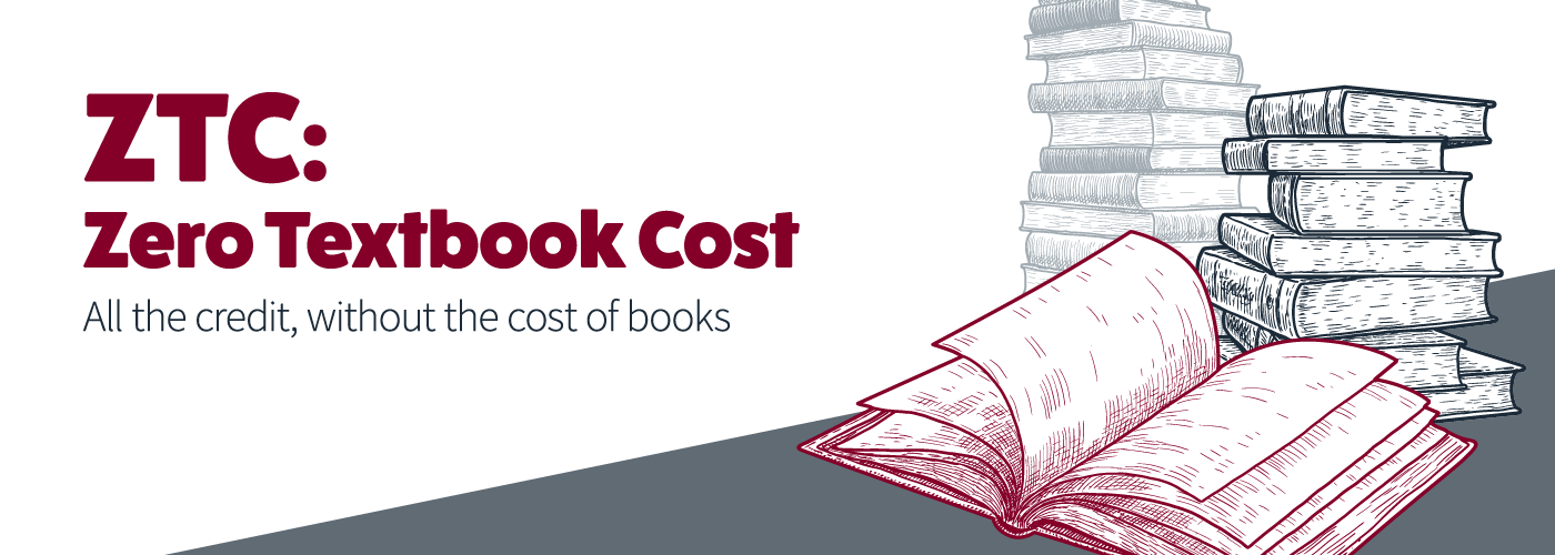 Illustrations of stacked textbooks, with one lying face open. Text reads: ZTC: Zero Textbook Cost. All the credit, without the cost of books