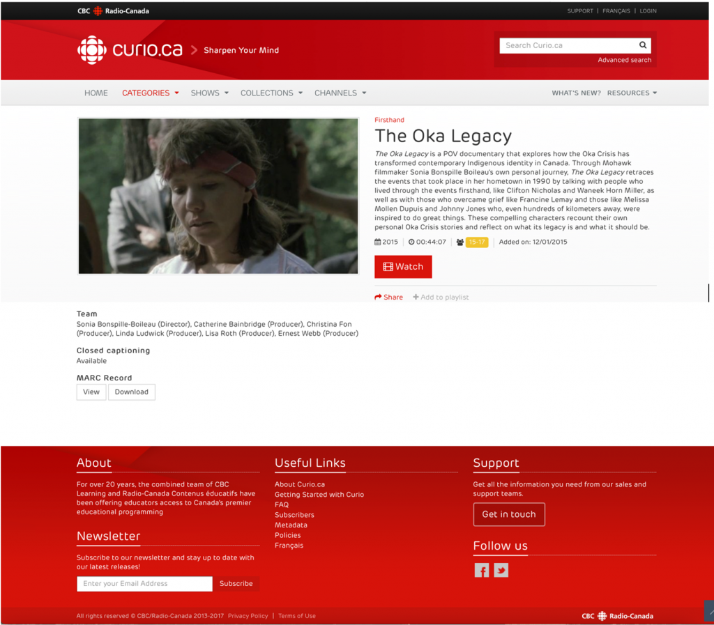 Screenshot of a documentary from a KPU database. Left top shows CBC Radio-Canada and the logo curio.ca. Picture of a young woman in middle. Text besides the picture reads: The Oka Legacy, followed by short description of the documentary, the year 2015, the length 00:44:07, and added on 12/01/2015. Underneath the picture it reads Team: Sonia Bonspille-Boileau (Director) and names of various producers. At the bottom of the page it reads: All rights reserved, copyright CBC/Radio Canada 2013-2017.