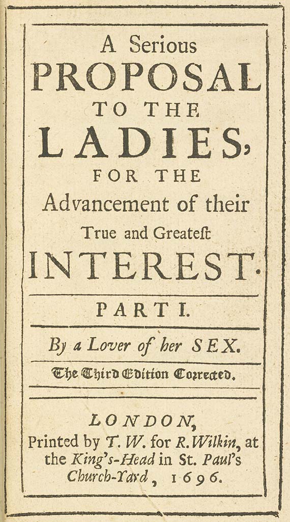 Book cover: A serious proposal to the ladies, for the advancement of their true and greateft interest.